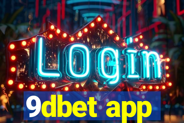 9dbet app